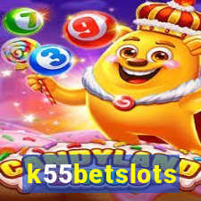 k55betslots