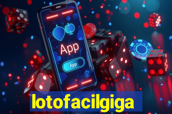 lotofacilgiga