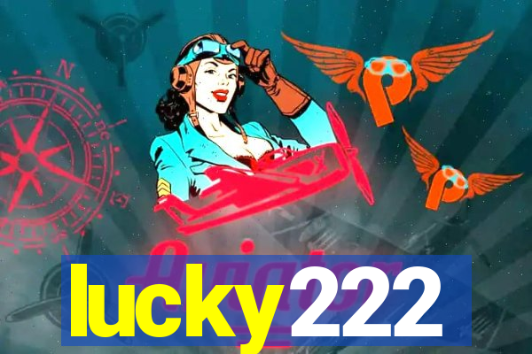 lucky222