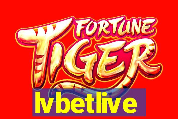 lvbetlive