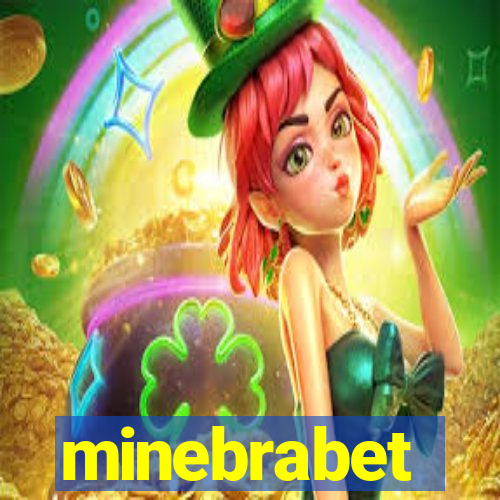 minebrabet