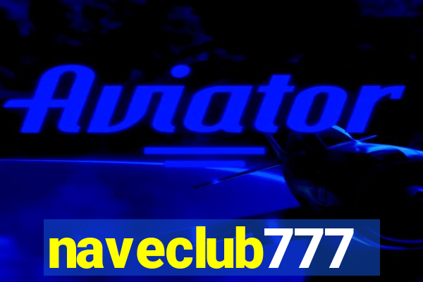 naveclub777