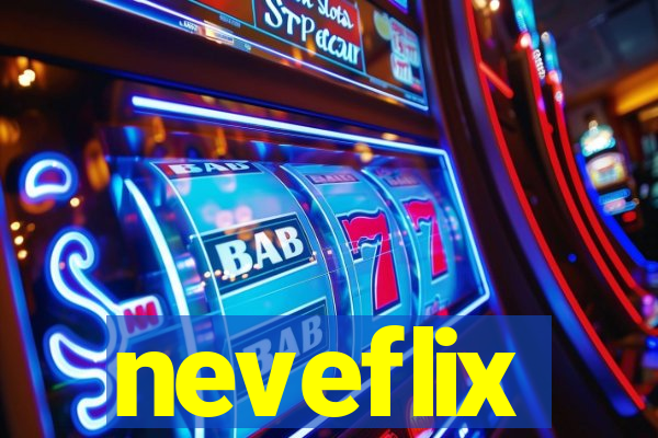 neveflix