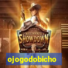 ojogodobicho