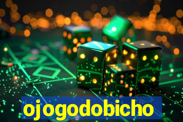 ojogodobicho