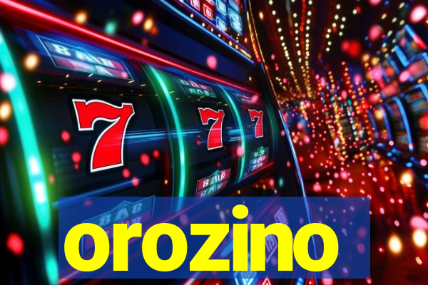 orozino