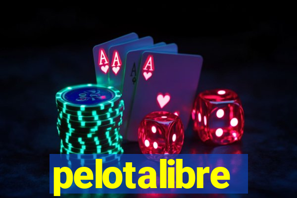 pelotalibre