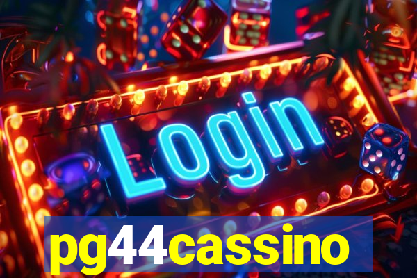 pg44cassino