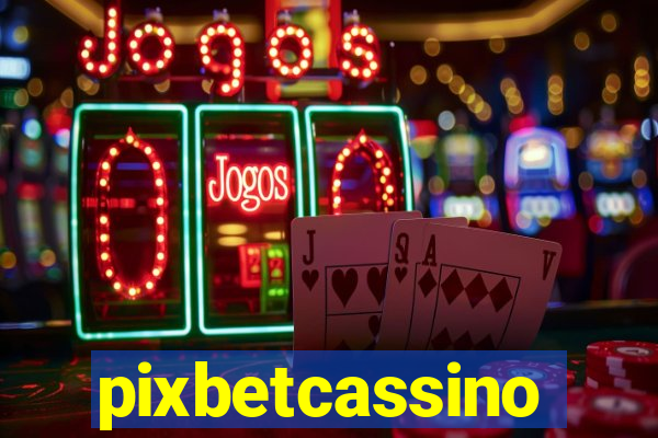 pixbetcassino