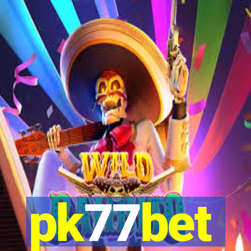 pk77bet