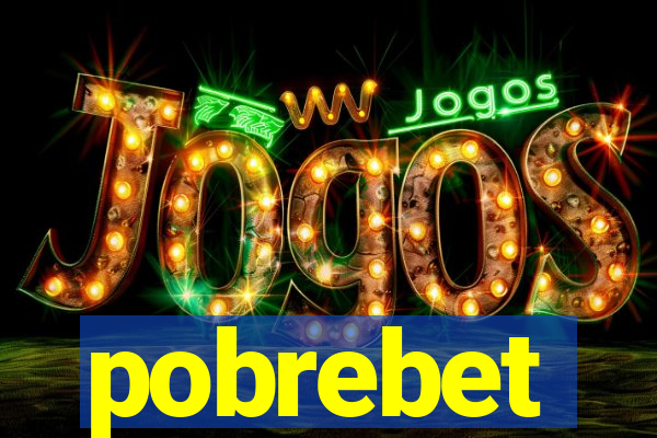 pobrebet
