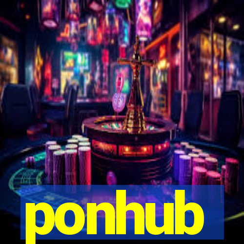 ponhub