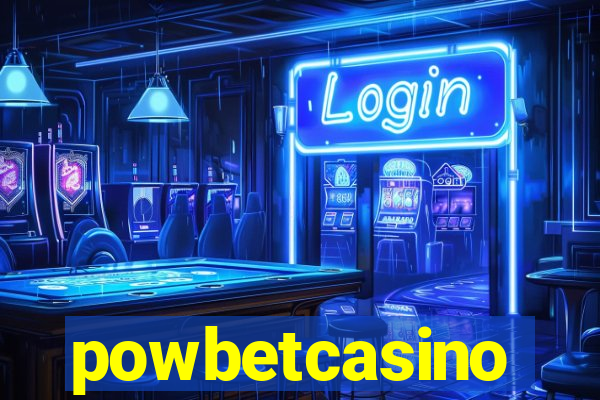 powbetcasino