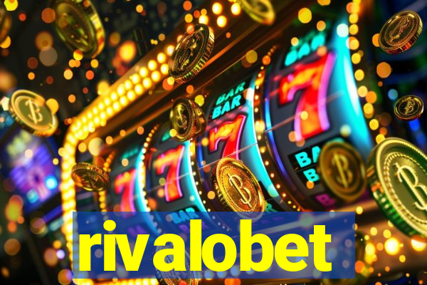 rivalobet