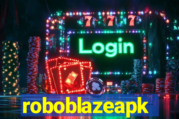 roboblazeapk