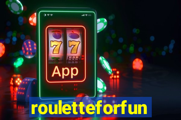 rouletteforfun