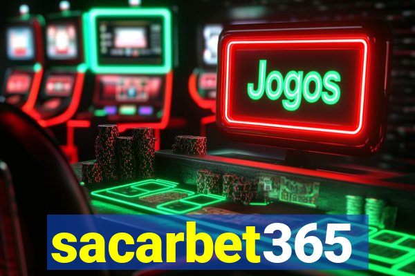 sacarbet365