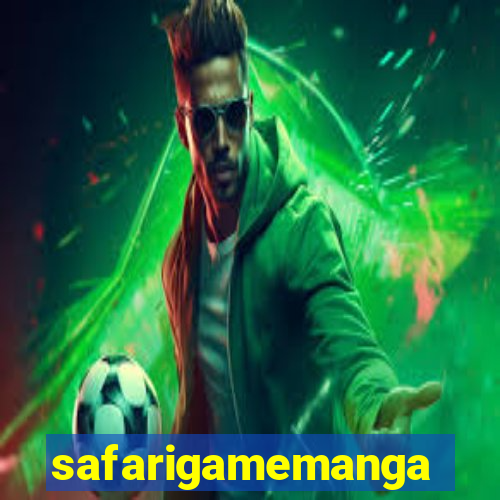 safarigamemanga