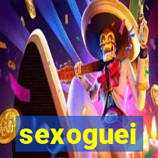 sexoguei