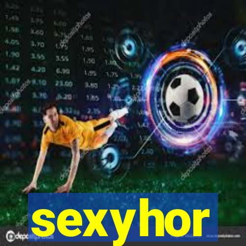 sexyhor