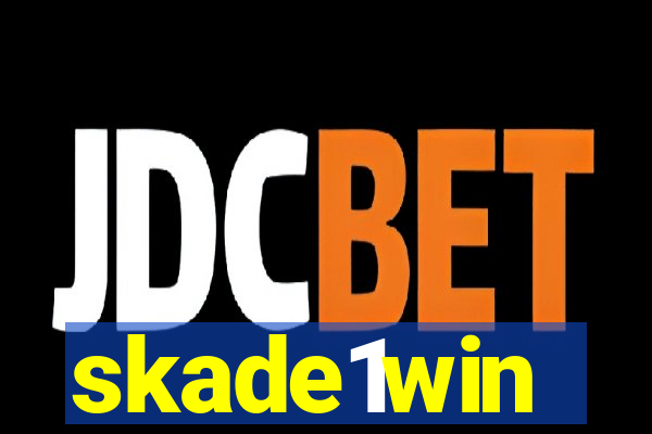 skade1win