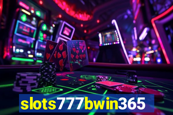 slots777bwin365