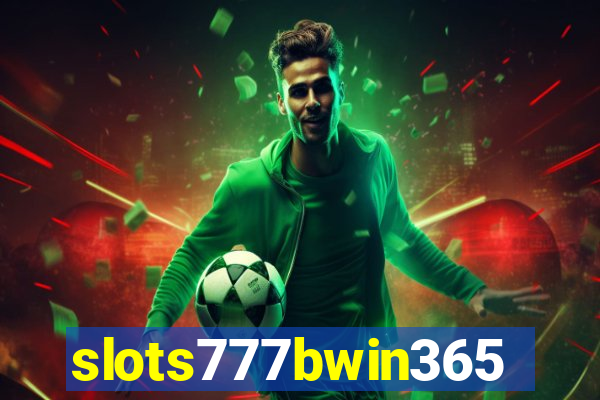slots777bwin365