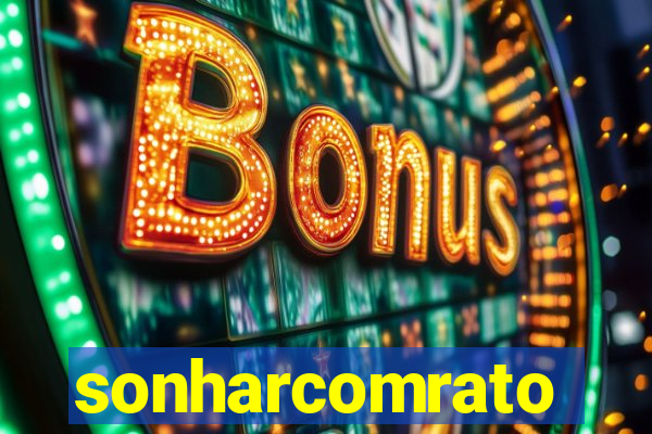 sonharcomrato
