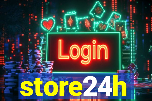 store24h
