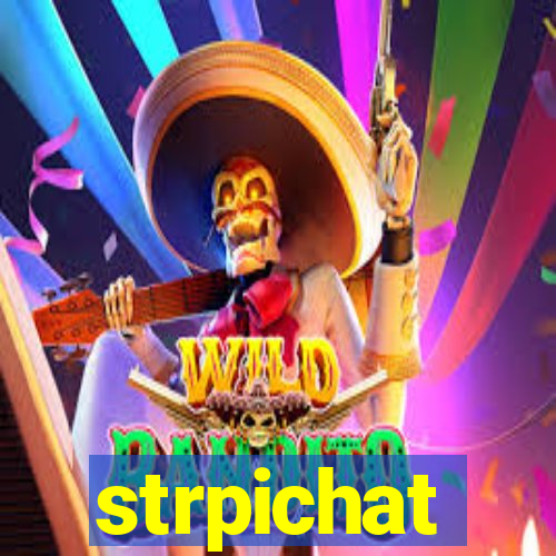 strpichat