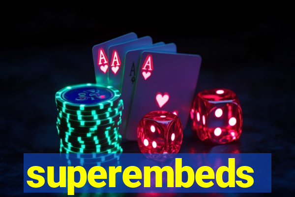 superembeds