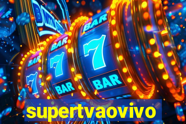 supertvaovivo