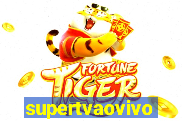 supertvaovivo