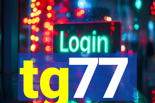 tg77