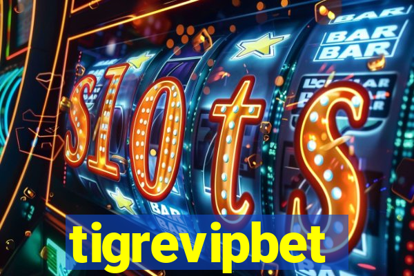 tigrevipbet