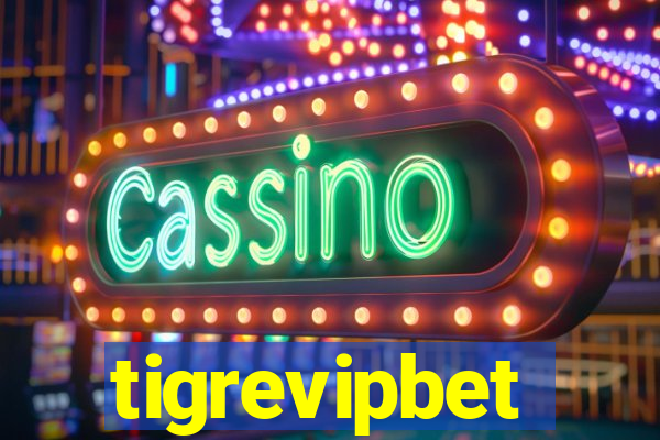 tigrevipbet