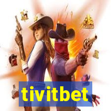 tivitbet