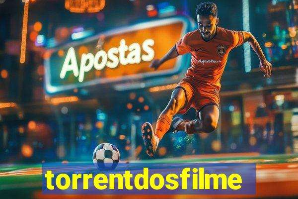 torrentdosfilmeshd