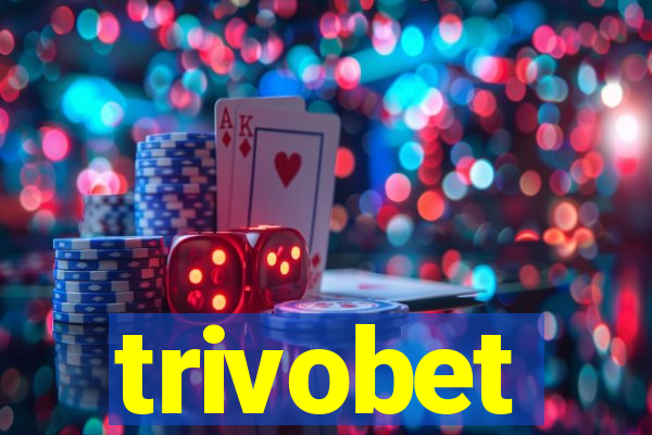 trivobet