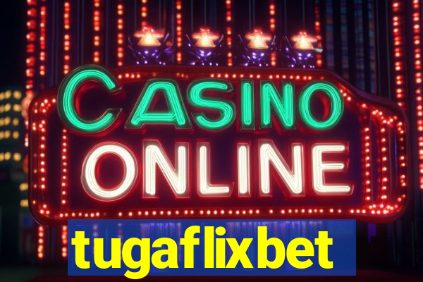 tugaflixbet