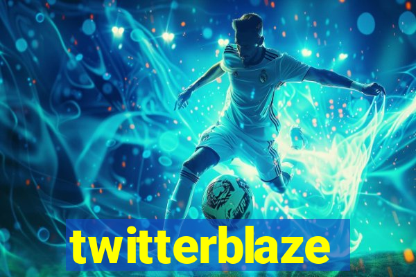 twitterblaze