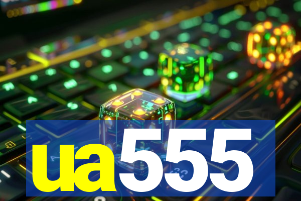 ua555