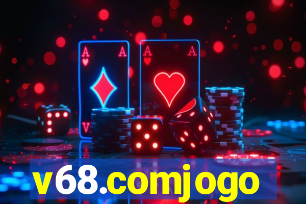 v68.comjogo