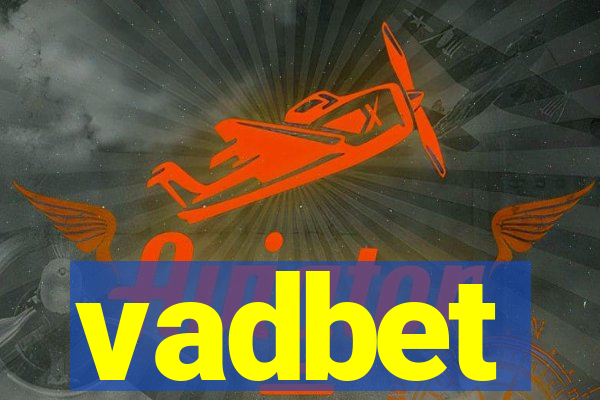 vadbet