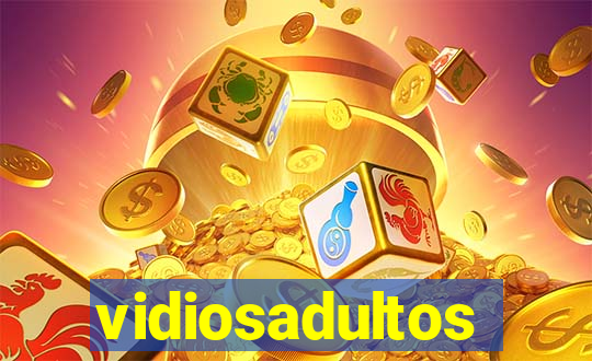 vidiosadultos