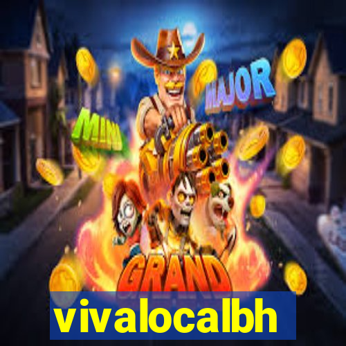 vivalocalbh