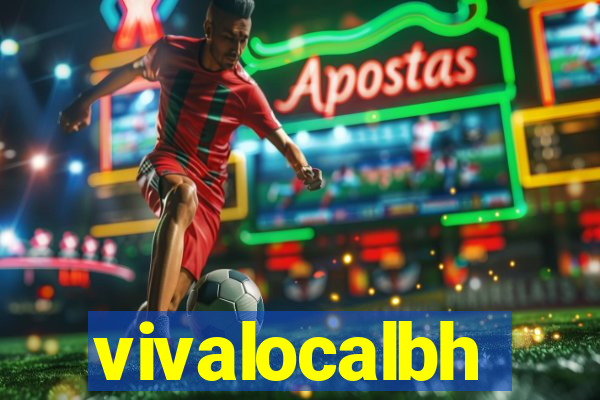 vivalocalbh