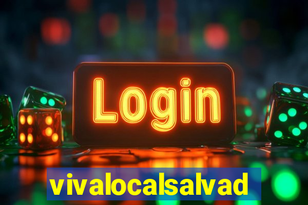 vivalocalsalvador