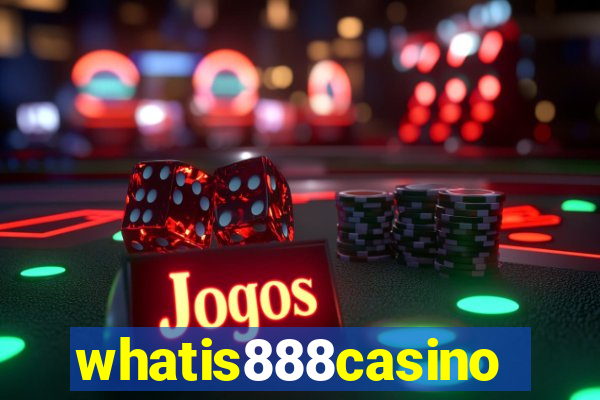 whatis888casino