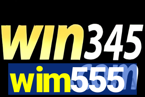 wim555